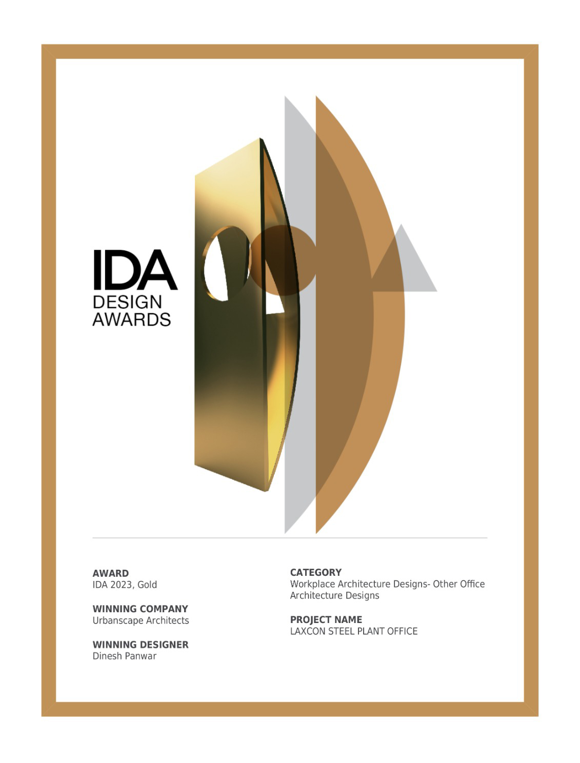 Laxcon Steel Plant Office at Ahmedabad is a gold winner at IDA design awards.